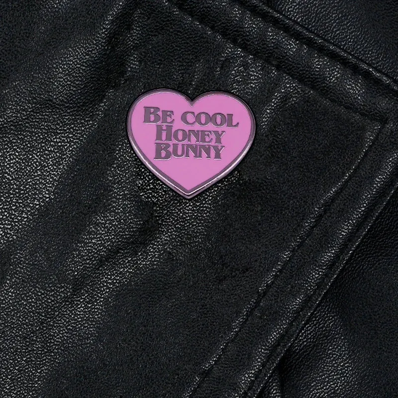 Pulp Fiction Be Cool Honey Bunny Enamel Pin