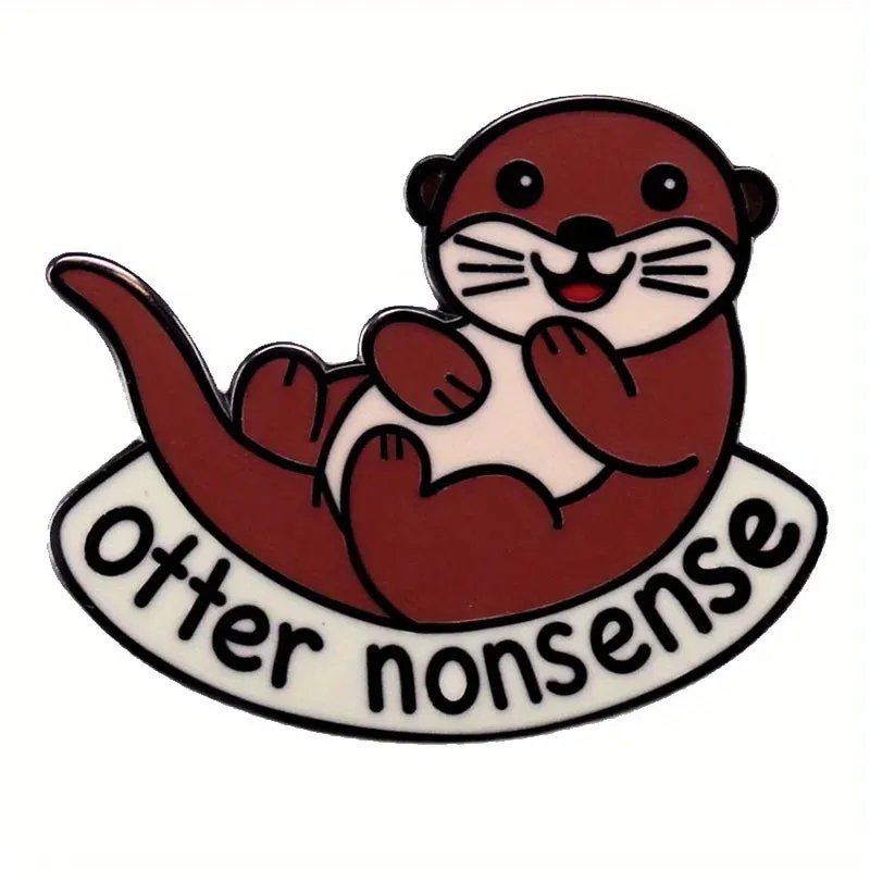 "Otter Nonsense" Enamel Pin Badge